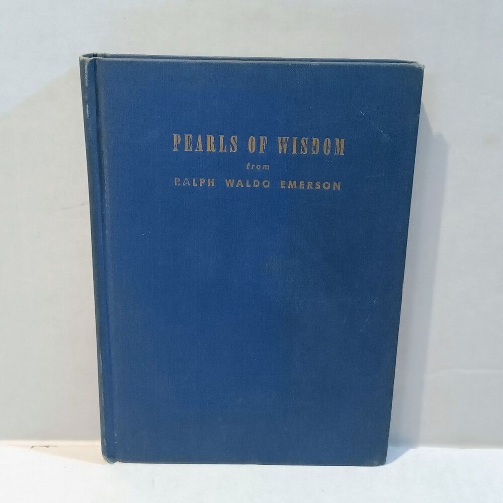 Pearls of Wisdom from Ralph Waldo Emerson-1946-Zoe Varney Publisher-Gilded Cover